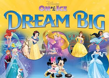 Disney On Ice Dream Big