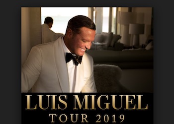 Luis Miguel 2019