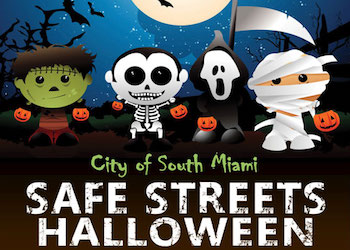 City of South Miami Safe Streets Halloween Trick or Treating